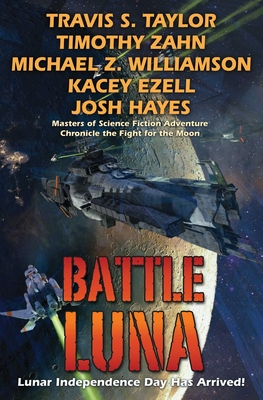 Battle Luna - Travis S. Taylor