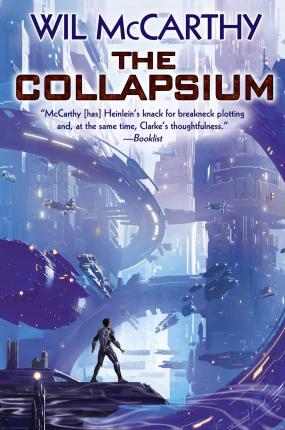 The Collapsium - Wil Mccarthy