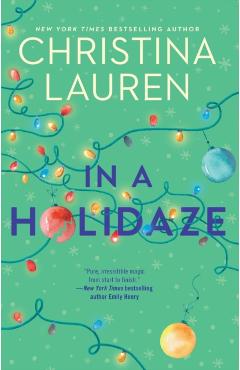 In a Holidaze - Christina Lauren