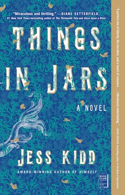 Things in Jars - Jess Kidd