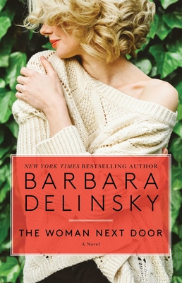 The Woman Next Door - Barbara Delinsky