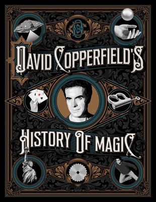 David Copperfield's History of Magic - David Copperfield