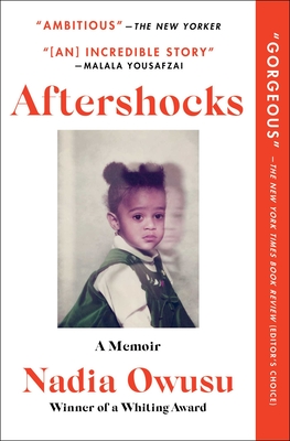 Aftershocks: A Memoir - Nadia Owusu