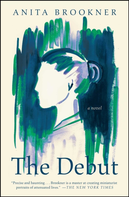 The Debut - Anita Brookner