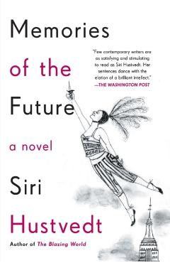 Memories of the Future - Siri Hustvedt