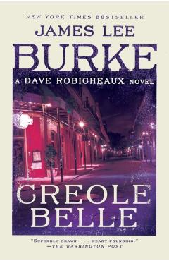 Creole Belle - James Lee Burke