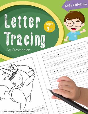 Coperta cărții 'Letter Tracing Book for Preschoolers: Letter Tracing Books for Kids Ages 3-5, Letter Tracing Workbook, Alphabet Writing'