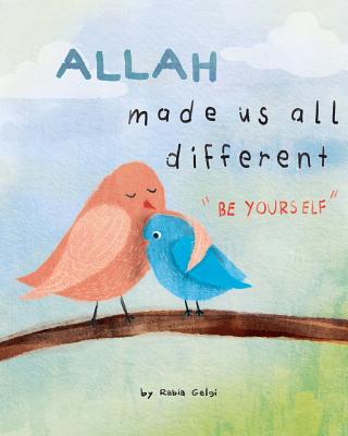 Allah made us all different: 