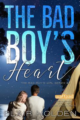 The Bad Boy's Heart - Blair Holden