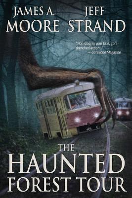 The Haunted Forest Tour - James A. Moore