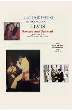 Don't Ask Forever-My Love Affair With Elvis - Joyce Bova