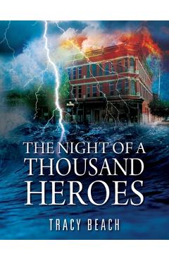Coperta cărții 'The Night of a Thousand Heroes - Tracy Beach'