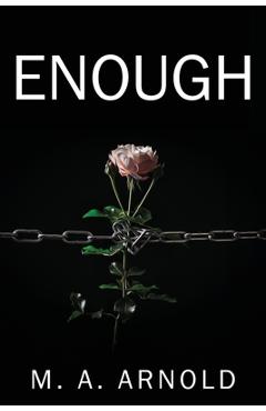 Coperta cărții 'Enough - M. A. Arnold'