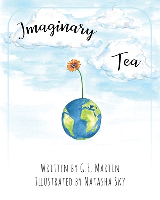 Imaginary Tea - G. E. Martin