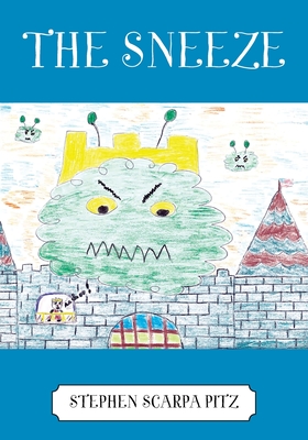 The Sneeze - Stephen Scarpa Pitz