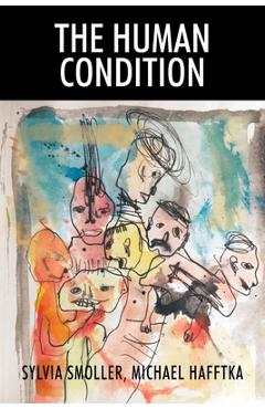 Coperta cărții 'The Human Condition - Sylvia Smoller'
