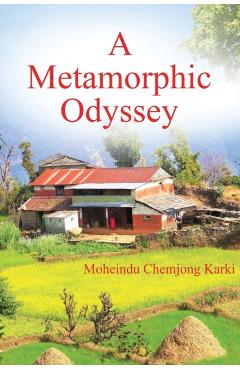 Poza produsului A Metamorphic Odyssey - Moheindu Chemjong Karki