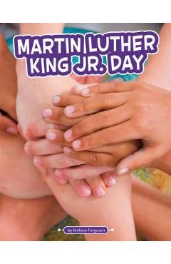 Poza produsului Martin Luther King Jr. Day - Melissa Ferguson
