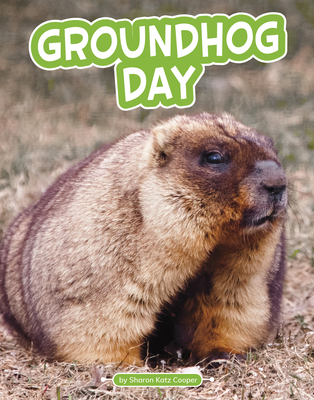 Groundhog Day - Sharon Katz Cooper