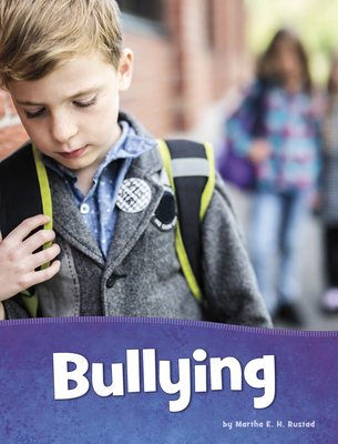 Coperta cărții 'Bullying - Martha E. H. Rustad'