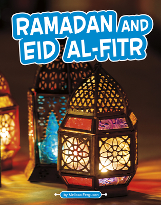 Ramadan and Eid Al-Fitr - Melissa Ferguson