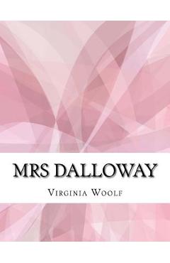 Poza produsului Mrs Dalloway - Virginia Woolf