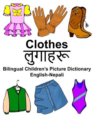 English-Nepali Clothes Bilingual Children's Picture Dictionary - Richard Carlson Jr