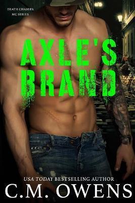 Axle's Brand - C. M. Owens