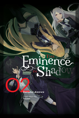 The Eminence in Shadow, Vol. 2 (Light Novel) - Daisuke Aizawa