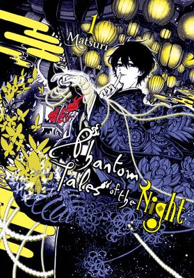Phantom Tales of the Night, Vol. 1 - Matsuri