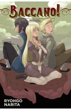 Coperta cărții 'Baccano!, Vol. 15 (Light Novel): 1710 Crack Flag - Ryohgo Narita'