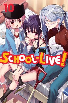 School-Live!, Vol. 10 - Norimitsu Kaihou (nitroplus)