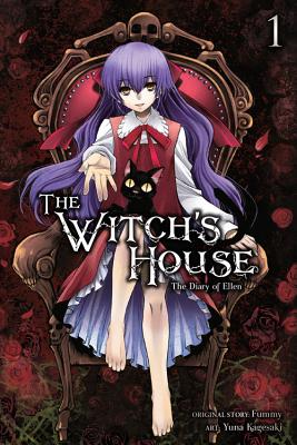 The Witch's House: The Diary of Ellen, Vol. 1 - Fummy