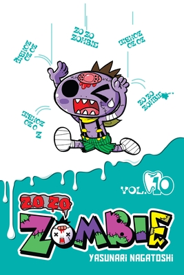 Zo Zo Zombie, Vol. 10 - Yasunari Nagatoshi