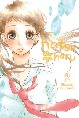Hatsu*haru, Vol. 2 - Shizuki Fujisawa