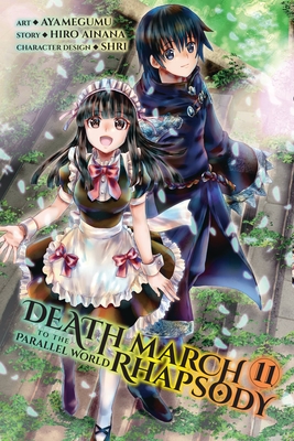 Death March to the Parallel World Rhapsody, Vol. 11 (Manga) - Hiro Ainana