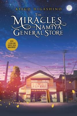 The Miracles of the Namiya General Store - Keigo Higashino