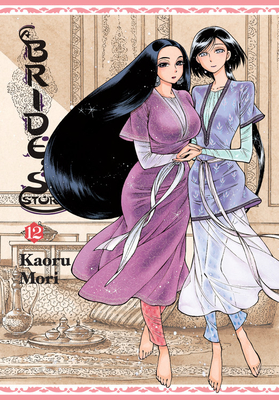 A Bride's Story, Vol. 12 - Kaoru Mori