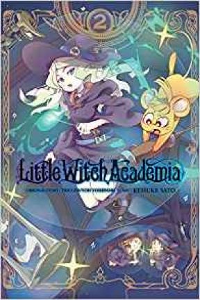 Little Witch Academia, Vol. 2 - Yoh Yoshinari