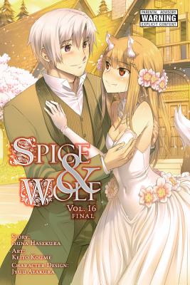 Spice and Wolf, Vol. 16 (Manga) - Isuna Hasekura