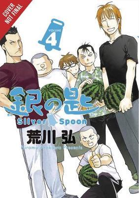 Silver Spoon, Vol. 4 - Hiromu Arakawa