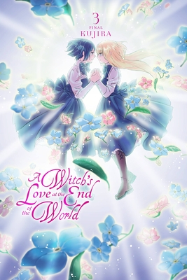 A Witch's Love at the End of the World, Vol. 3 - Kujira