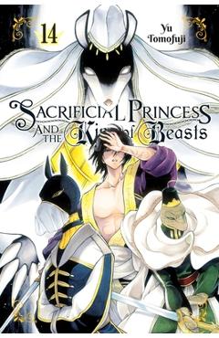 Coperta cărții 'Sacrificial Princess and the King of Beasts, Vol. 14 - Yu Tomofuji'