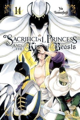 Sacrificial Princess and the King of Beasts, Vol. 14 - Yu Tomofuji