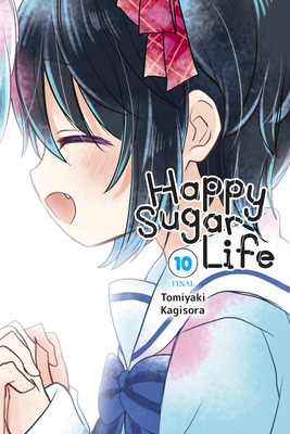 Happy Sugar Life, Vol. 10 - Tomiyaki Kagisora