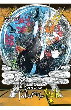 Phantom Tales of the Night, Vol. 7 - Matsuri