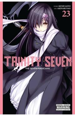 Coperta cărții 'Trinity Seven, Vol. 23: The Seven Magicians - Akinari Nao'