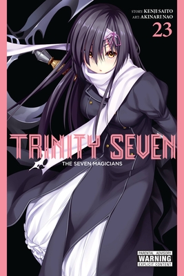 Trinity Seven, Vol. 23: The Seven Magicians - Akinari Nao