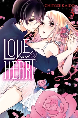 Love and Heart, Vol. 3 - Chitose Kaido