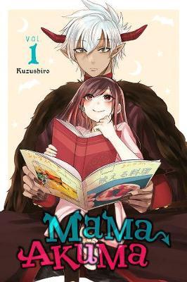 Mama Akuma, Vol. 1 - Kuzushiro